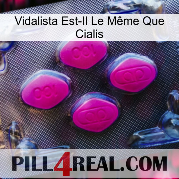 Vidalista Est-Il Le Même Que Cialis 02